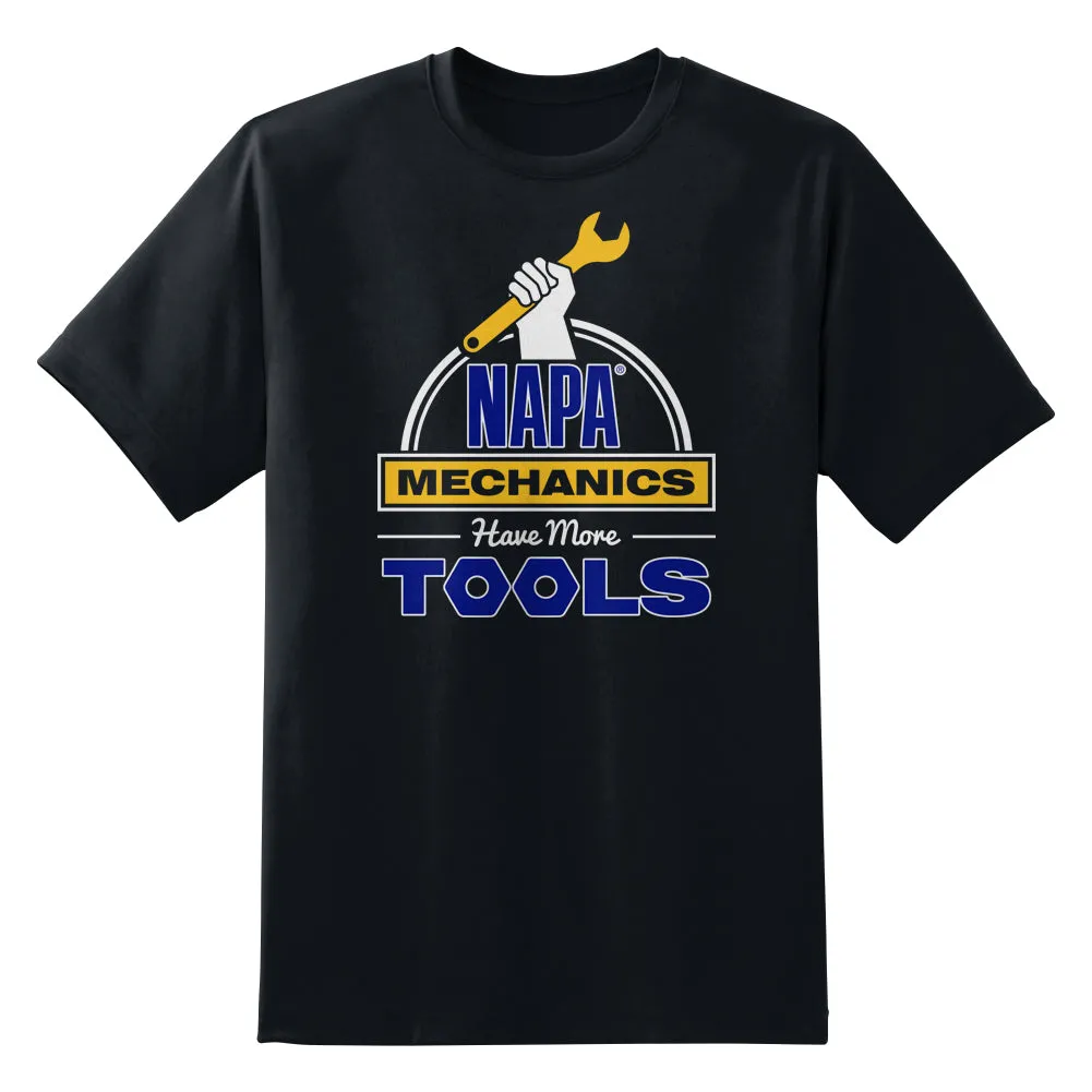NAPA AUTO PARTS Mechanics Have More Tools T-Shirt