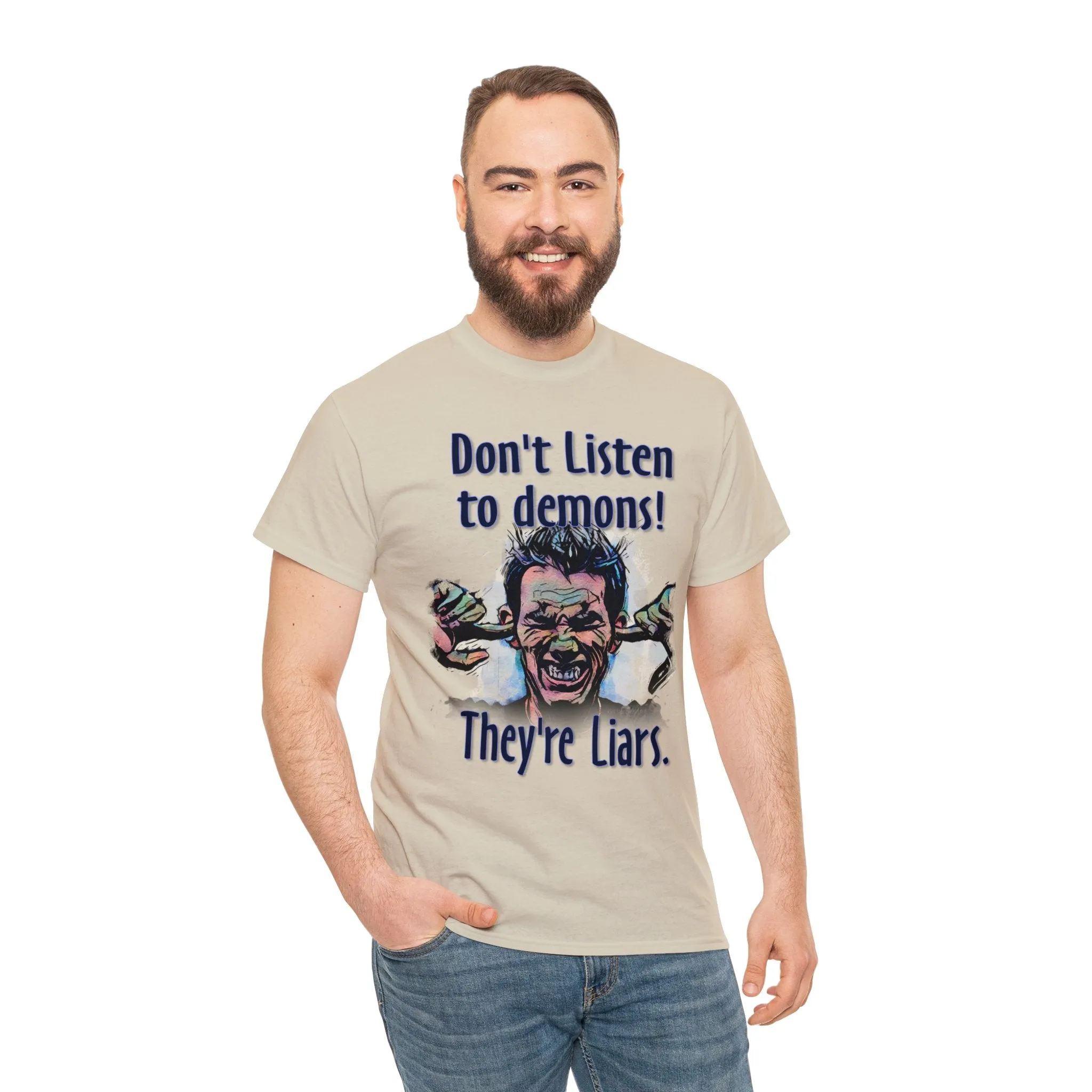 "Don't Listen to demons" Unisex Heavy Cotton Tee